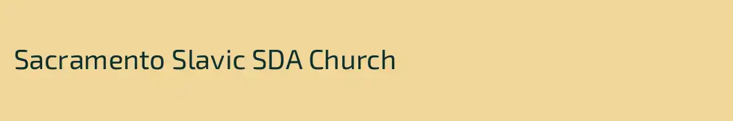 Sacramento Slavic SDA Church
